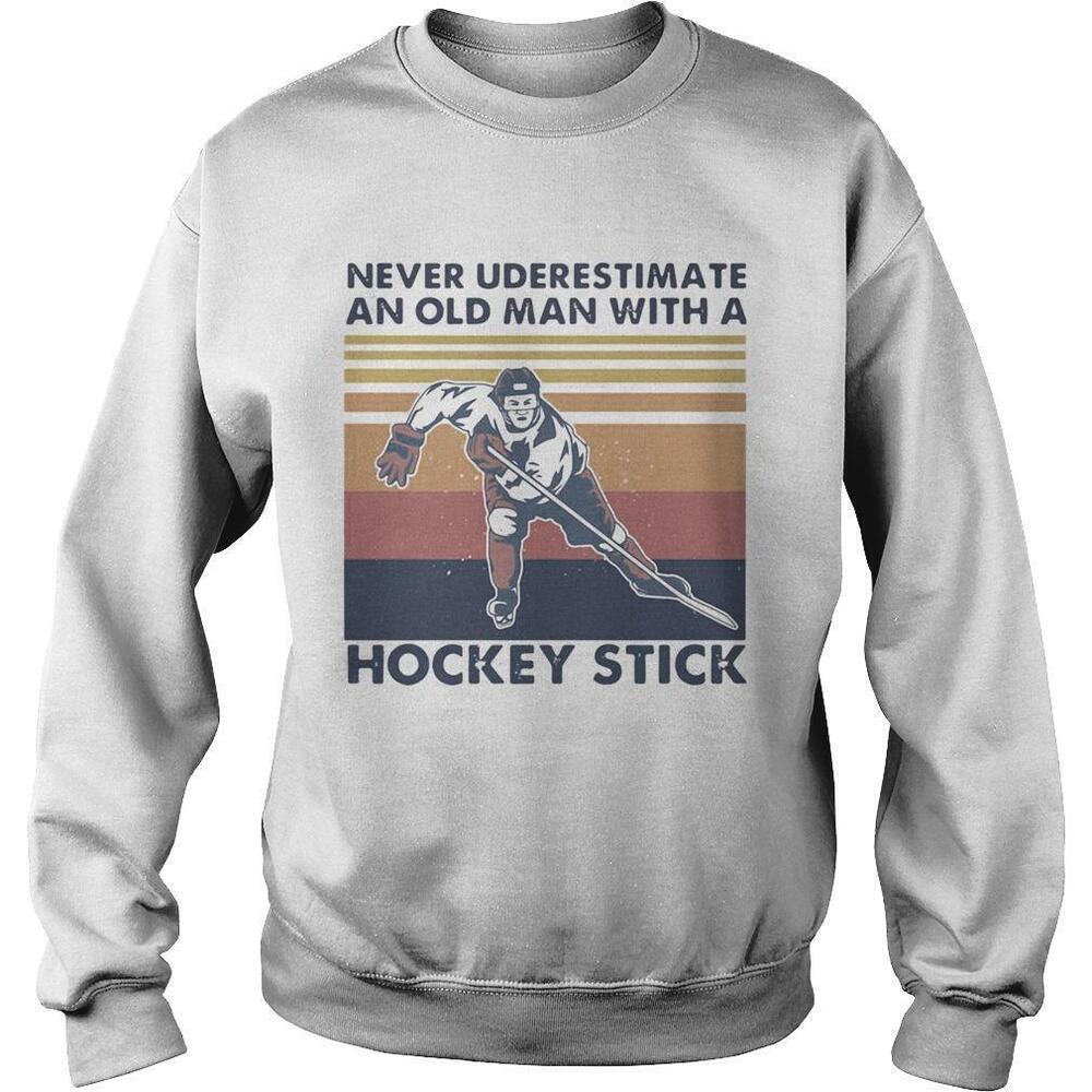 Never Underestimate An Old Man With A Hockey StickRetro Sweatshirt